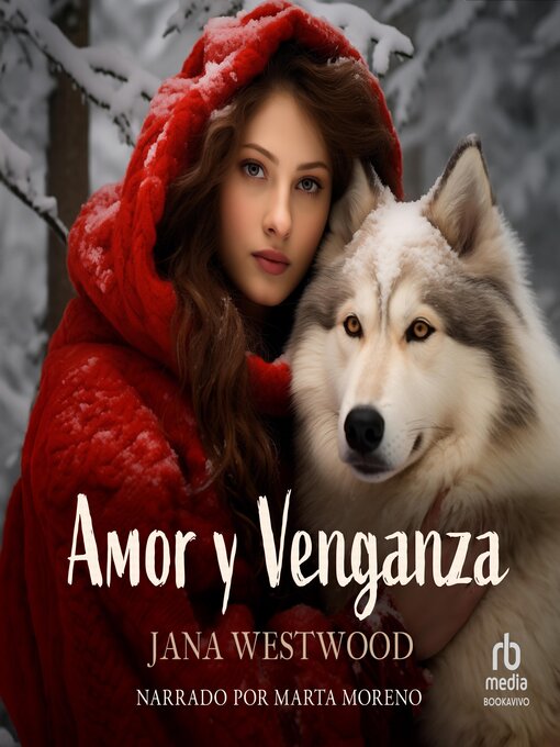 Title details for Amor y venganza "Love and Revenge" by Jana Westwood - Available